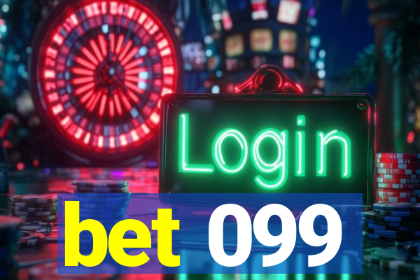 bet 099